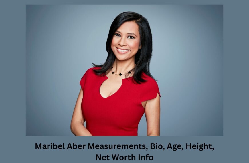 Maribel Aber Measurements, Bio, Age, Height, Net Worth Info